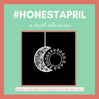 #HonestApril- The Truth That's Hidden In My Curls ft. A Writing Snippet!!